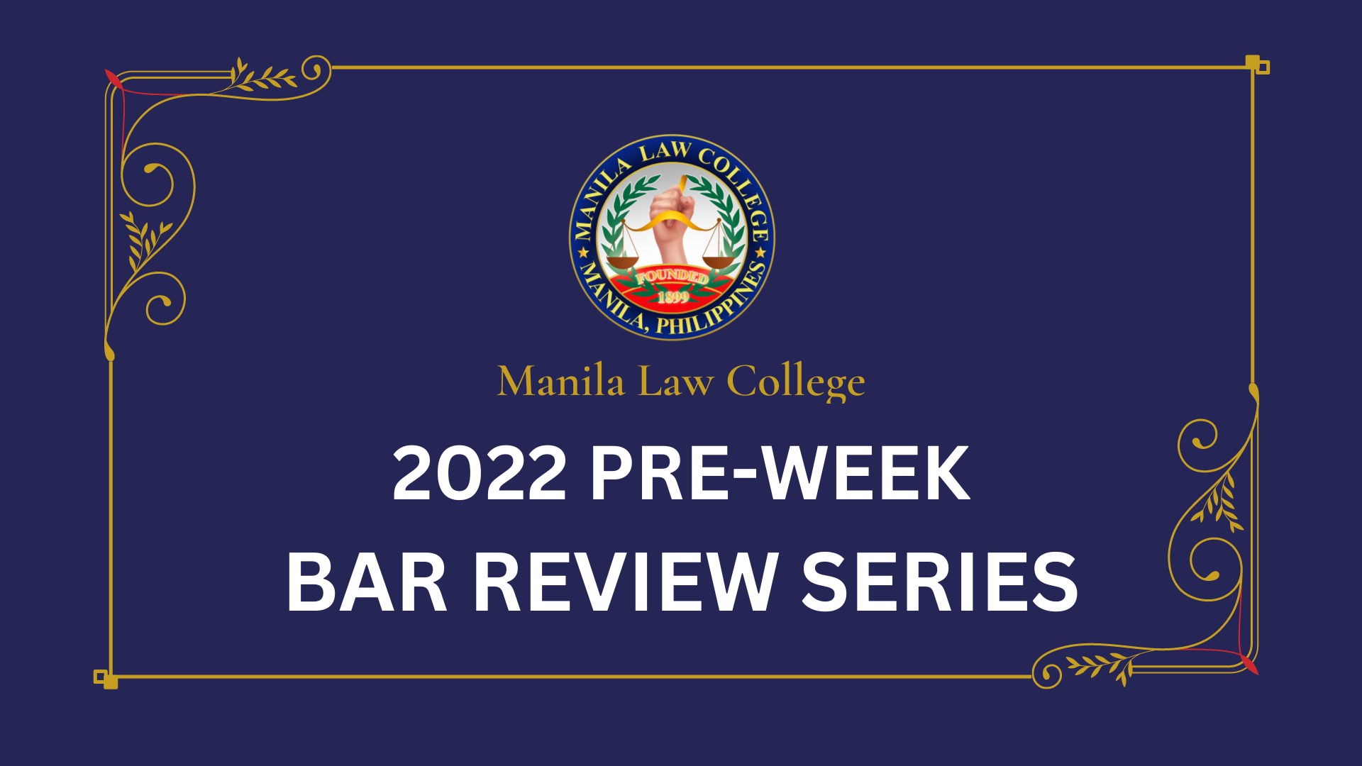 MLC hosts 2022 Pre-Week Bar Lecture Series​